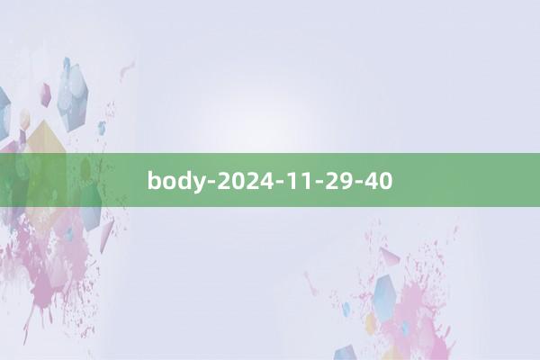 body-2024-11-29-40