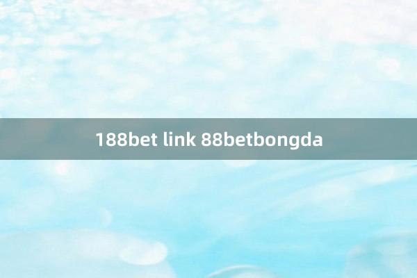 188bet link 88betbongda