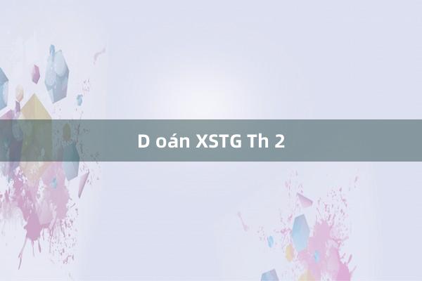 D oán XSTG Th 2