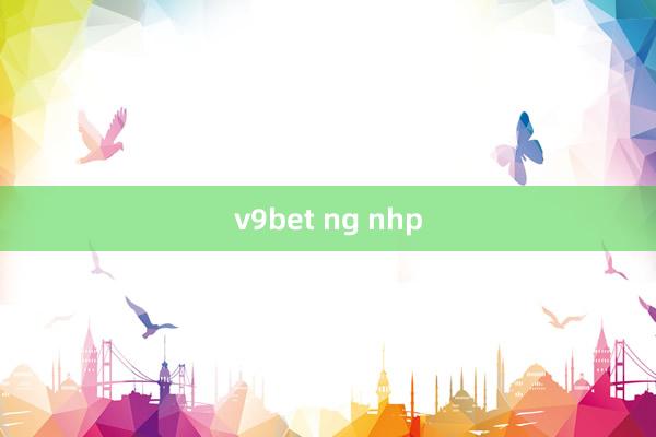 v9bet ng nhp