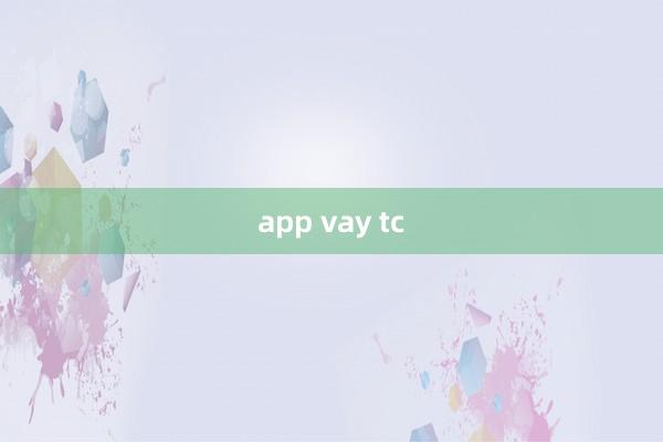 app vay tc