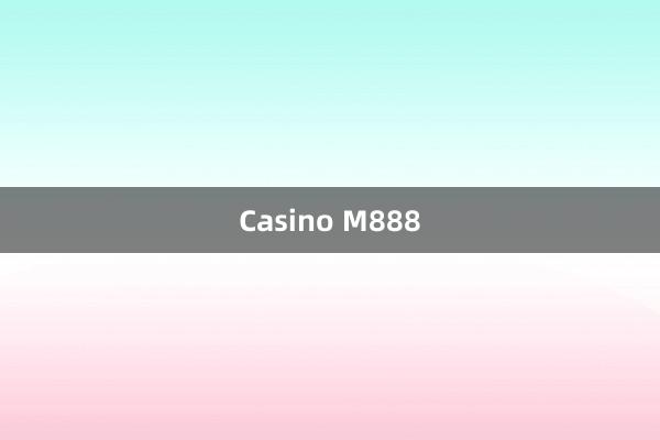 Casino M888