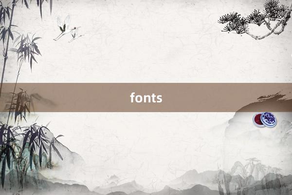 fonts