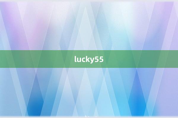 lucky55