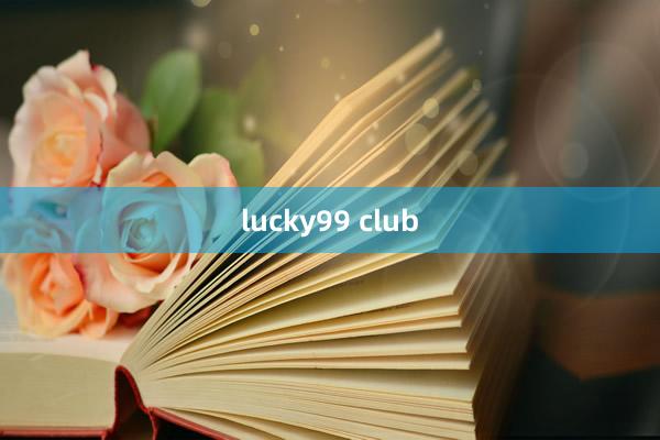 lucky99 club