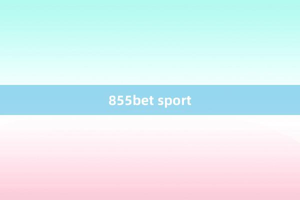 855bet sport